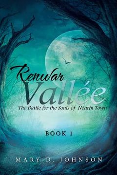 portada Renwar Vallée: The Battle for the Souls of Néarbi Town