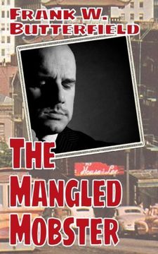 portada The Mangled Mobster (A Nick Williams Mystery) (Volume 7)