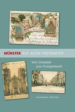 portada Munster Auf Alten Postkarten: Vom Domplatz Zum Prinzipalmarkt (en Alemán)