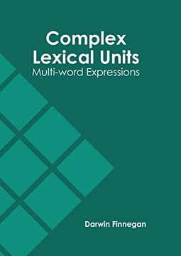 portada Complex Lexical Units: Multi-Word Expressions (en Inglés)