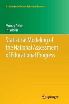 portada Statistical Modeling of the National Assessment of Educational Progress (en Inglés)