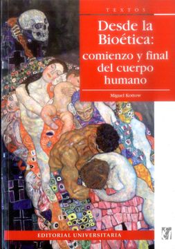 portada Desde La Bioetica: Comienzo Y Final Del Cuerpo Humano