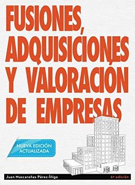portada Fusiones, Adquisiciones y Valoración de Empresas [Próxima Aparición] (in Spanish)