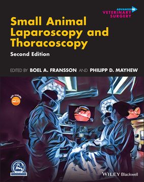portada Small Animal Laparoscopy and Thoracoscopy (in English)