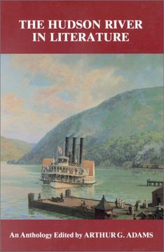 portada The Hudson River in Literature: An Anthology (en Inglés)