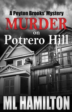 portada Murder on Potrero HIll: A Peyton Brooks' Mystery (en Inglés)