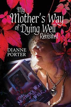 portada My Mother'S way of Dying Well: Revisited 