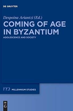 portada Coming of age in Byzantium (Millennium-Studien (in English)