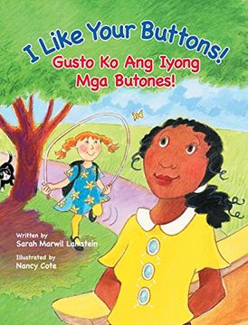 portada I Like Your Buttons! / Gusto Ko Ang Iyong Mga Butones!: Babl Children's Books in Tagalog and English
