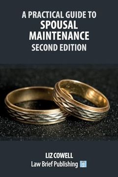 portada A Practical Guide to Spousal Maintenance - Second Edition (en Inglés)