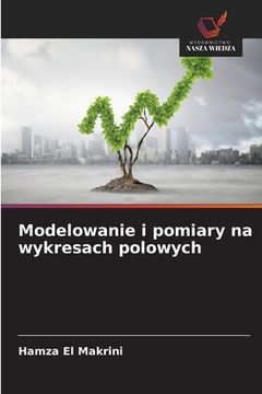 portada Modelowanie i pomiary na wykresach polowych (en Polaco)