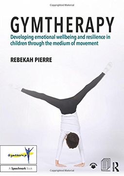 portada Gymtherapy: Developing Emotional Wellbeing and Resilience in Children Through the Medium of Movement (en Inglés)