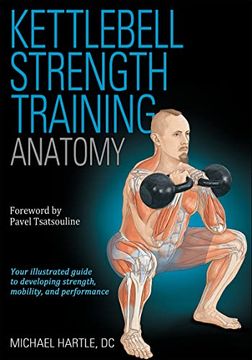 portada Kettlebell Strength Training Anatomy (en Inglés)
