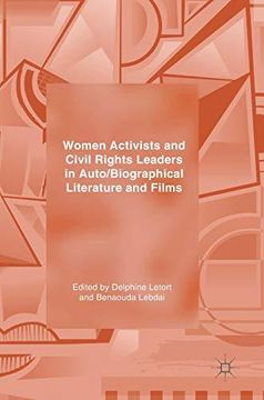 portada Women Activists and Civil Rights Leaders in Auto/Biographical Literature and Films (en Inglés)