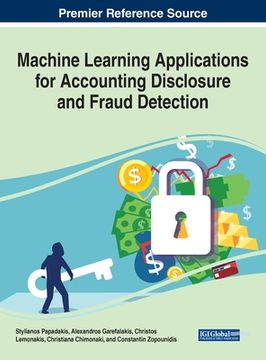 portada Machine Learning Applications for Accounting Disclosure and Fraud Detection (en Inglés)