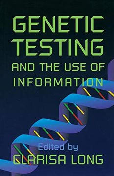portada Genetic Testing and the use of Information (in English)