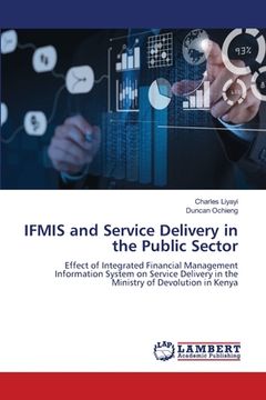 portada IFMIS and Service Delivery in the Public Sector (en Inglés)