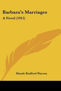 portada barbara's marriages: a novel (1915) (in English)