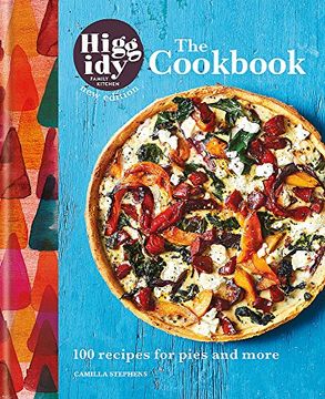portada Higgidy: The Cookbook: 100 Recipes for Pies and More (en Inglés)