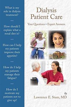portada Dialysis Patient Care: Your Questions, Expert Answers (Paperback) (in English)