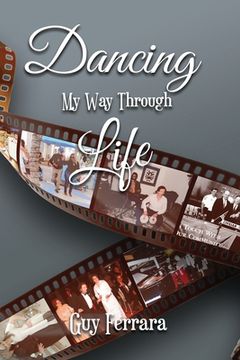 portada Dancing My Way Through Life (in English)