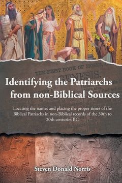 portada Identifying the Patriarchs from non-Biblical Sources (en Inglés)