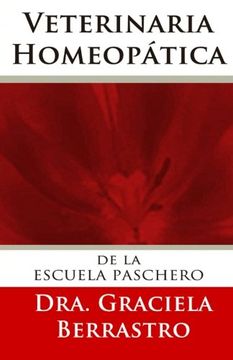 portada Veterinaria Homeopática: De la Escuela de Paschero (in Spanish)