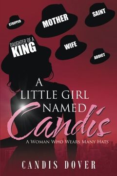 portada A Little Girl Named Candis: A Woman who Wears Many Hats (in English)