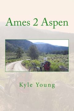 portada Ames 2 Aspen: A two-wheeled adventure for Food at First