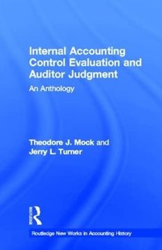 portada Internal Accounting Control Evaluation and Auditor Judgement: An Anthology (Routledge new Works in Accounting History) (in English)