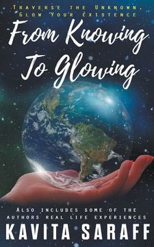 portada From Knowing to Glowing (en Inglés)