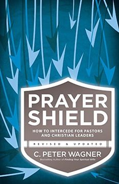 portada Prayer Shield: How to Intercede for Pastors and Christian Leaders (en Inglés)
