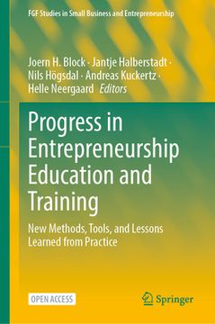 portada Progress in Entrepreneurship Education and Training: New Methods, Tools, and Lessons Learned from Practice (en Inglés)