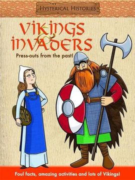 portada Vikings and Invaders (Hysterical Histories) (en Inglés)