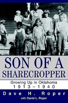 portada son of a sharecropper: growing up in oklahoma 1913-1940 (en Inglés)