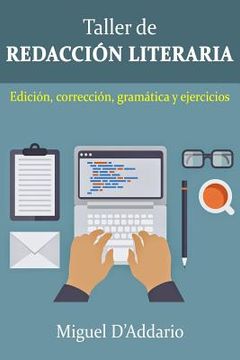 portada Taller De Redacción: Edición, Corrección, Gramática Y Ejercicios (spanish Edition) (in Spanish)