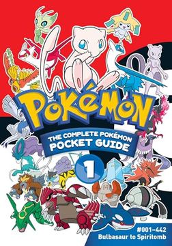 portada Pokémon: The Complete Pokémon Pocket Guide, Vol. 1 (1) (en Inglés)