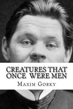 portada Creatures That Once Were Men