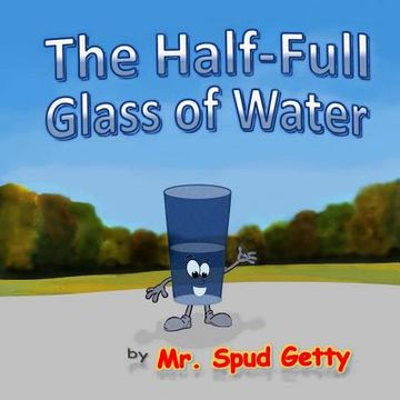 portada The Half-Full Glass of Water (en Inglés)