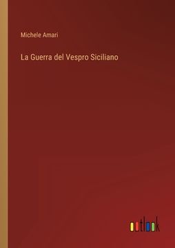 portada La Guerra del Vespro Siciliano (en Italiano)