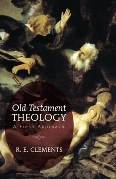 portada Old Testament Theology: A Fresh Approach (en Inglés)