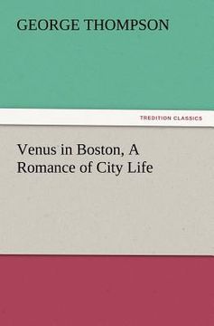 portada venus in boston, a romance of city life
