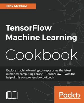 portada TensorFlow Machine Learning Cookbook