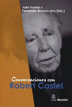 portada Conversaciones con Robert Castel