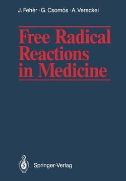 portada free radical reactions in medicine (en Inglés)