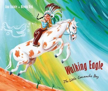 portada Walking Eagle: The Little Comanche boy 