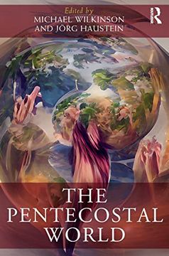 portada The Pentecostal World (Routledge Worlds) (in English)