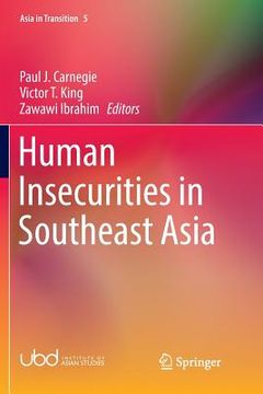 portada Human Insecurities in Southeast Asia (en Inglés)