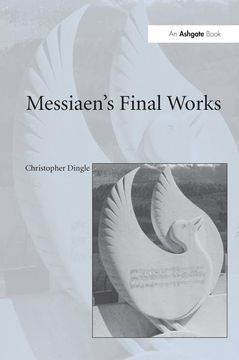 portada Messiaen's Final Works (in English)