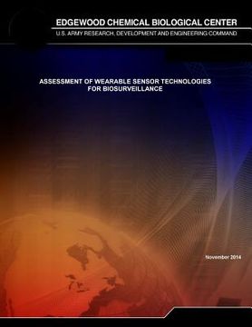 portada Assessment of Wearable Sensor Technologies for Biosurveillance (en Inglés)